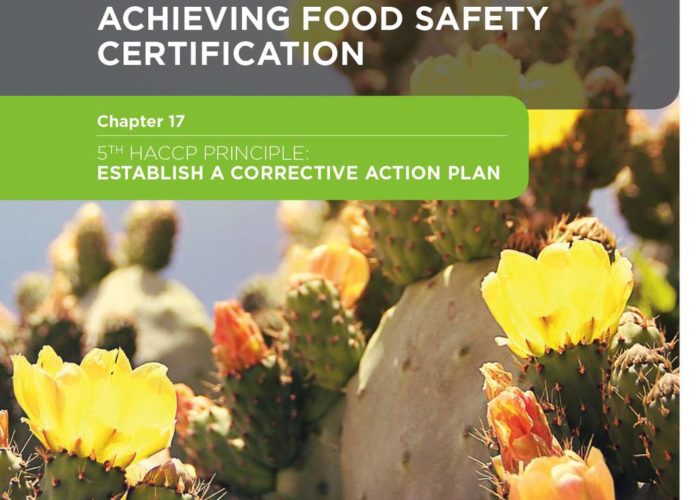 2.17. 5th HACCP Principle – Establish a Corrective Action Plan – Chapter 17