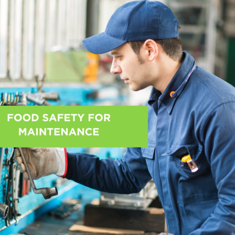 Food Safety for Maintenance