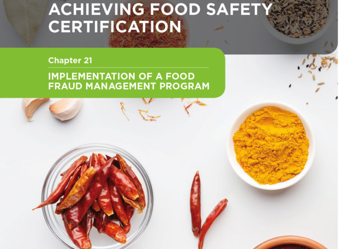 2.21. Your guide to Implementing a Food Fraud Management Programme – Chapter 21