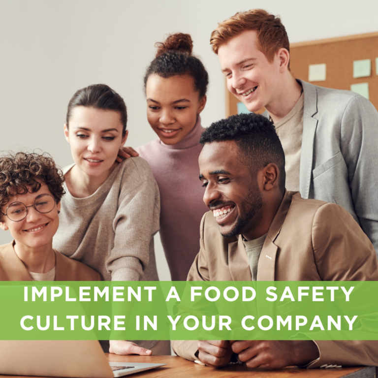 How to implement a Food Safety Culture