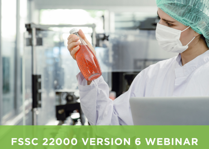 FSSC 22000 version 6 overview webinar