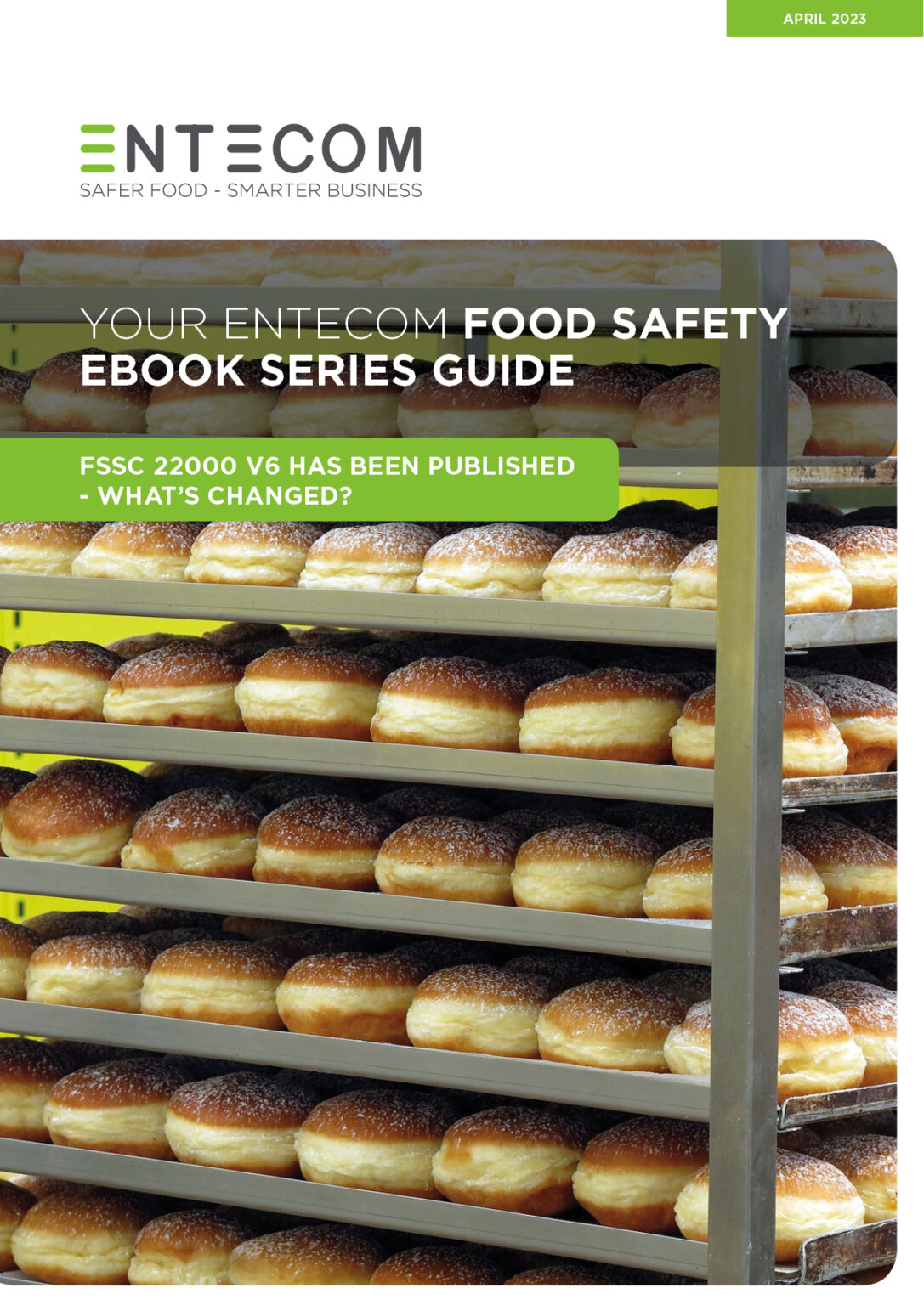 FSSC 22000 V6 has been published. What has changed? | Entecom