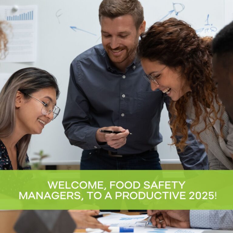 Welcome, Food Safety Managers, to a Productive 2025! 