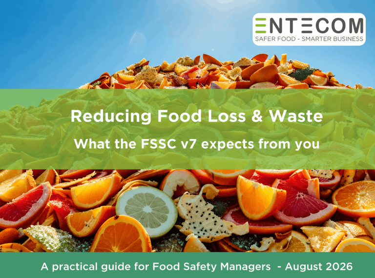 Reducing Food Loss & Waste: Understanding what the FSSC 22000 Version 7 now expects